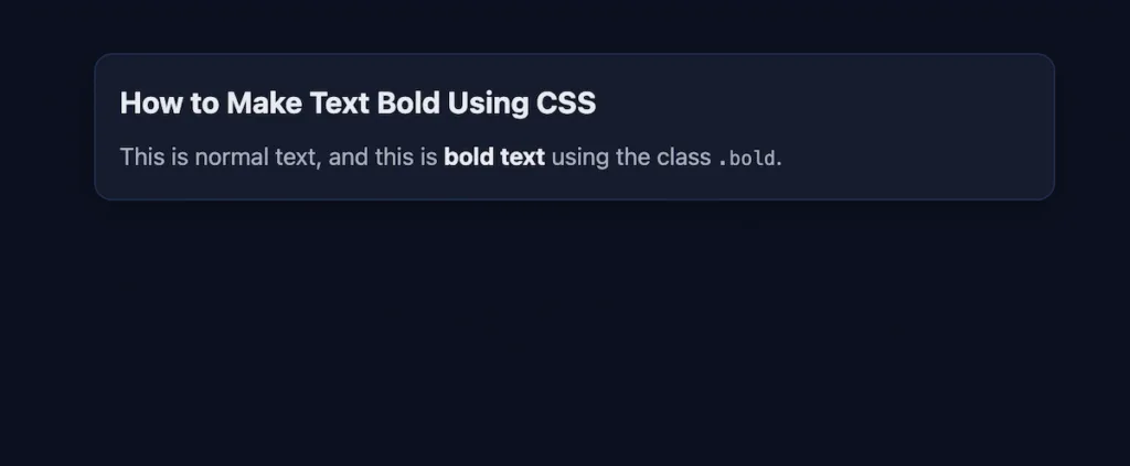 Screenshot of a simple page showing a sentence with one word in bold styled using CSS font-weight 700.
