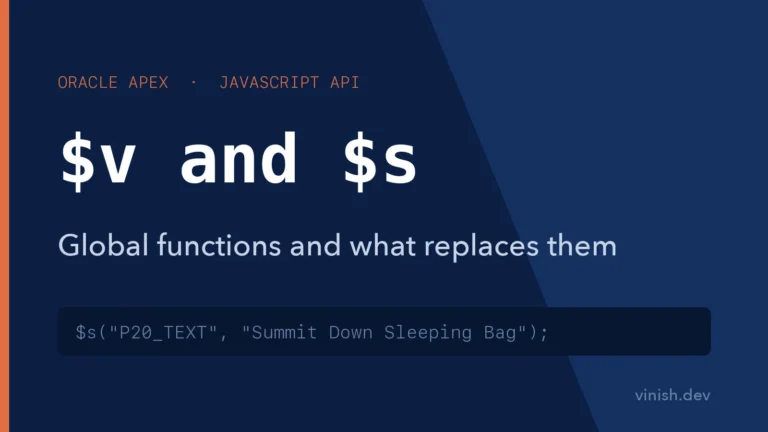 How to Get and Set Item Values with $v, $s, and Other APEX Global Functions