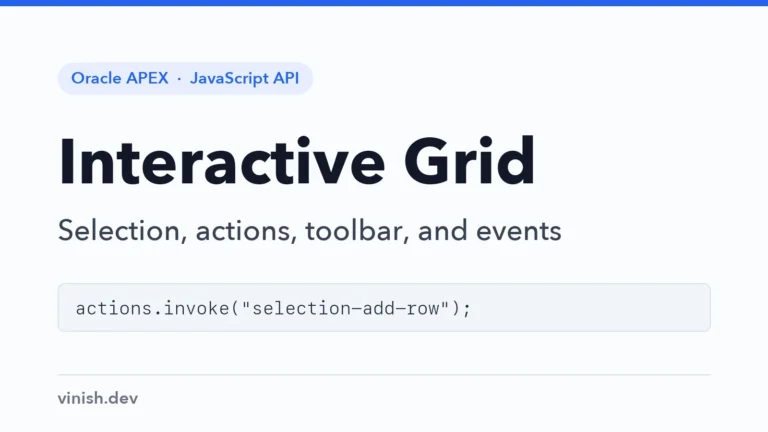 How to Control an Interactive Grid with JavaScript in Oracle APEX