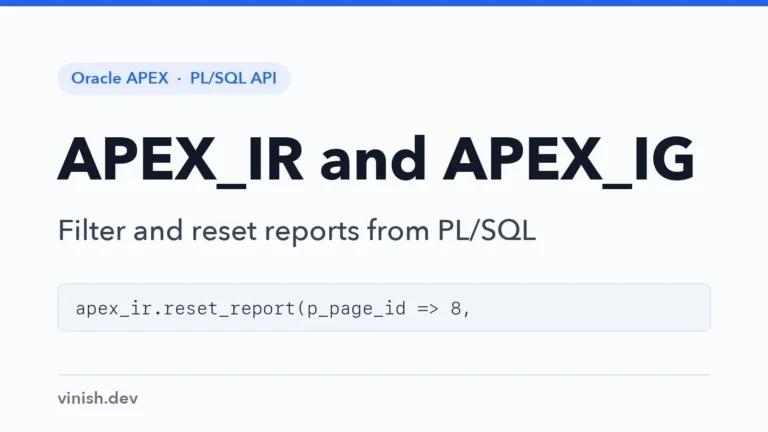 How to Filter and Reset Interactive Reports and Grids from PL/SQL Using APEX_IR and APEX_IG