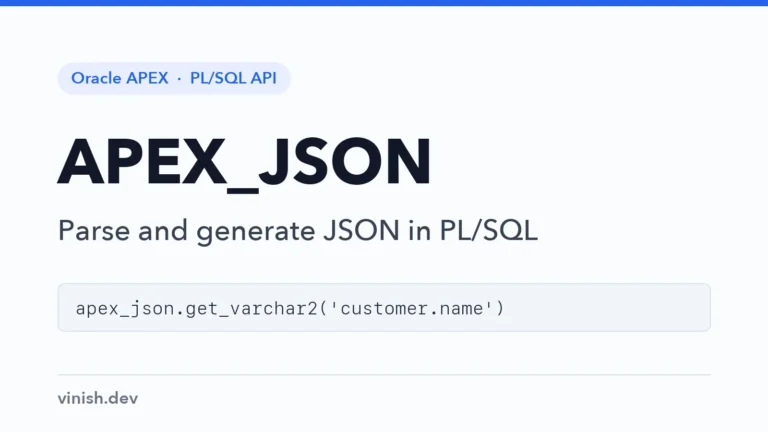 How to Parse and Generate JSON in PL/SQL Using APEX_JSON