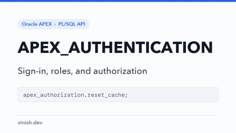 How to Manage Sign-In, Roles, and Authorization from PL/SQL in Oracle APEX