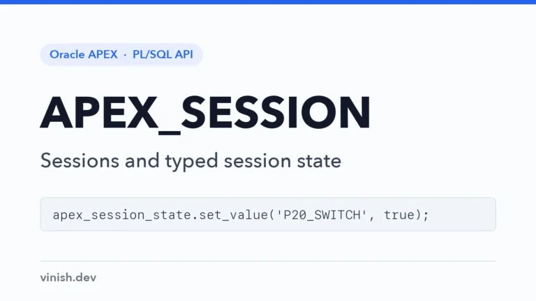How to Create APEX Sessions and Manage Session State from PL/SQL