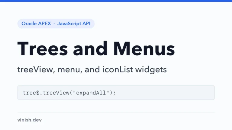 How to Build and Control Trees and Menus Using JavaScript in Oracle APEX