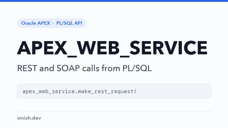 How to Call REST APIs from PL/SQL Using APEX_WEB_SERVICE