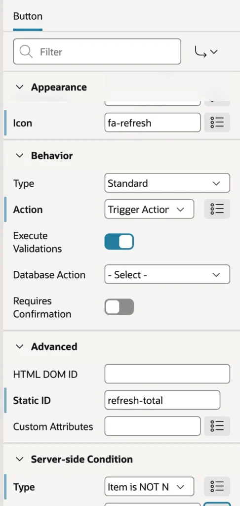 A button with its action set to Trigger Action in Oracle APEX