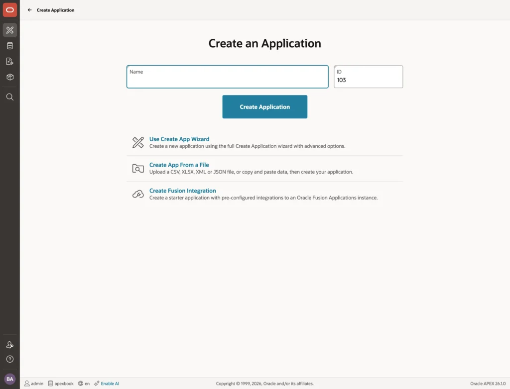 The Create an Application page in Oracle APEX App Builder