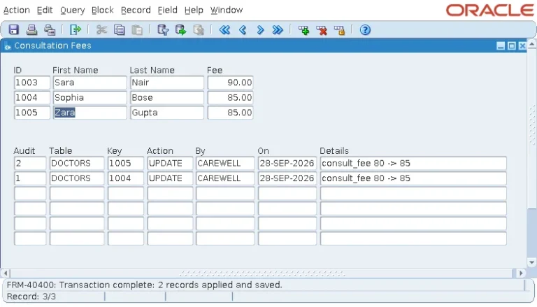 Oracle Forms fees form with two changed fees and the audit rows written in the same transaction