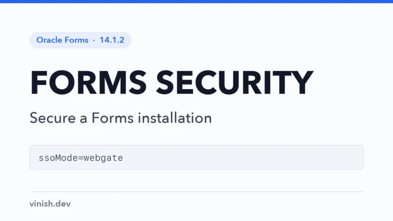 How to Secure Oracle Forms Applications