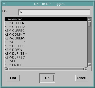 List of triggers Oracle Forms Builder offers for a block, with a Find field