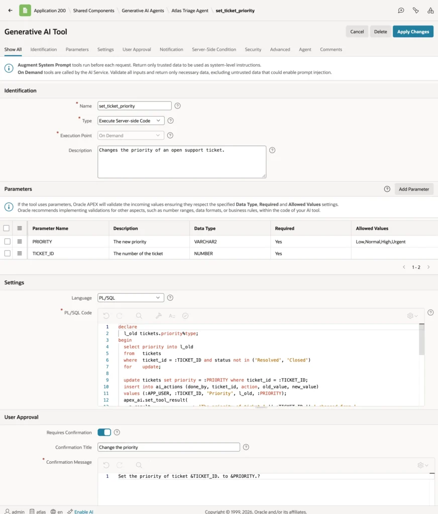 Oracle APEX AI agent tool set_ticket_priority of type Execute Server-side Code with parameters and user approval