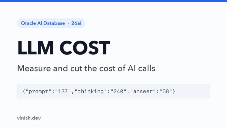 How to Reduce the Cost of LLM Calls in Oracle