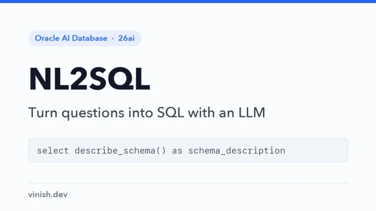 How to Generate SQL from Natural Language with an LLM in Oracle