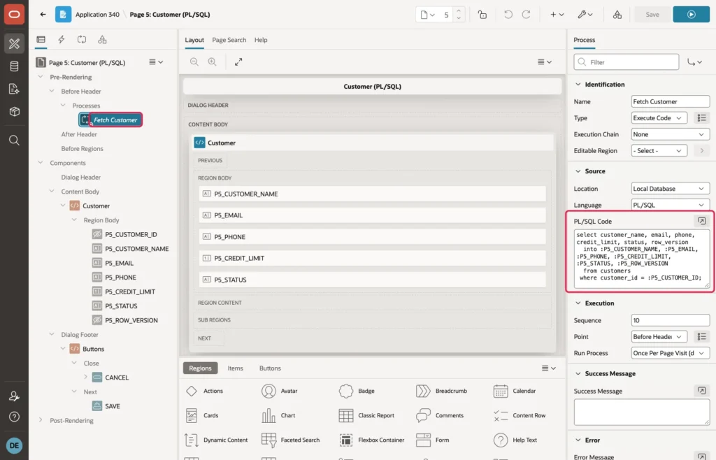 Page Designer with the Fetch Customer process that selects row_version into P5_ROW_VERSION