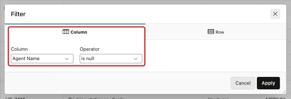 Filter dialog with Column Agent Name and Operator is null marked with a red box