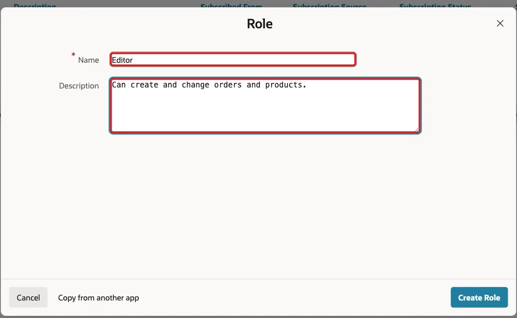 Add Role dialog with Name Editor and the description Can create and change orders and products. marked with red boxes