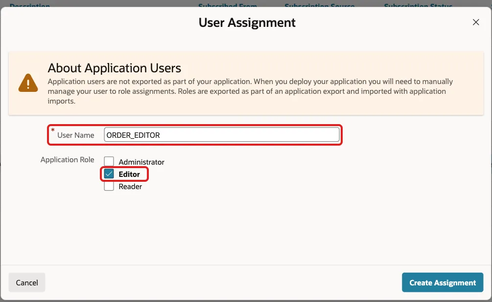 User Assignment dialog with User Name ORDER_EDITOR and the Editor role checked, marked with red boxes
