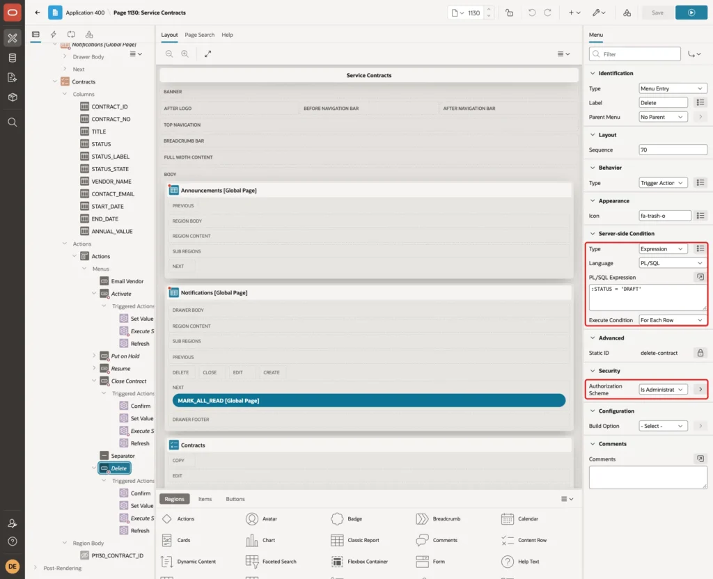Menu entry Delete with expression :STATUS = 'DRAFT', For Each Row and Authorization Scheme Is Administrator marked with red boxes