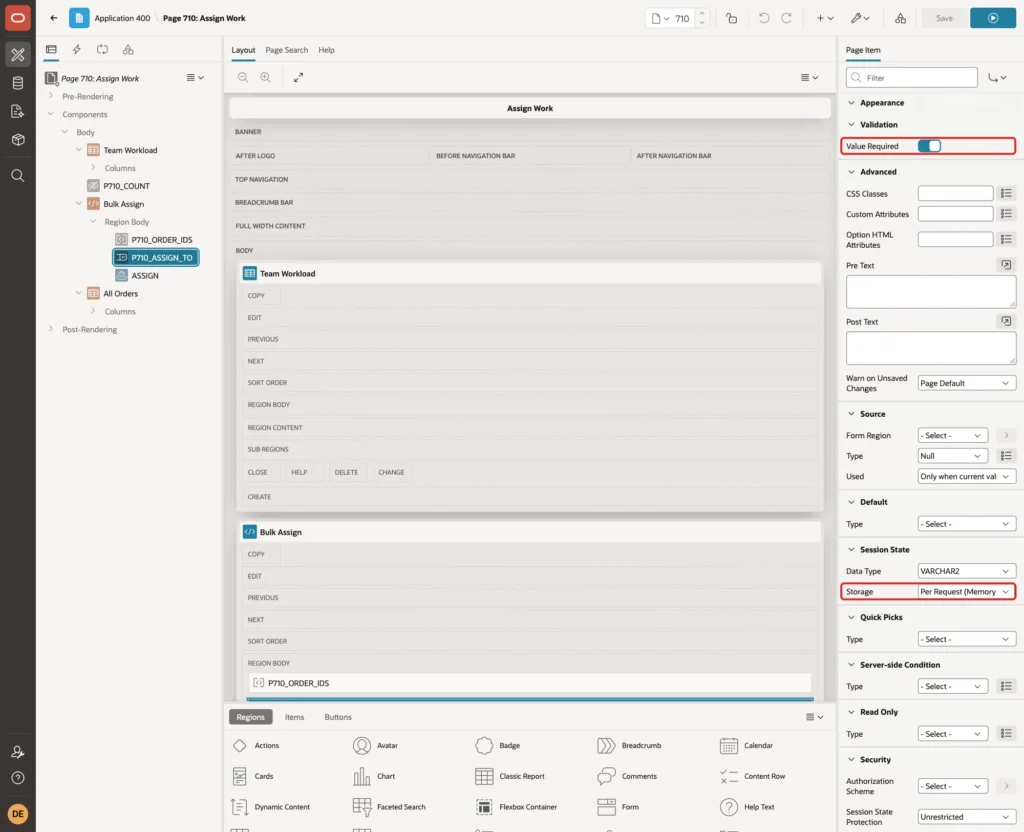 Page item P710_ASSIGN_TO with Value Required on and Storage Per Request Memory Only marked with red boxes