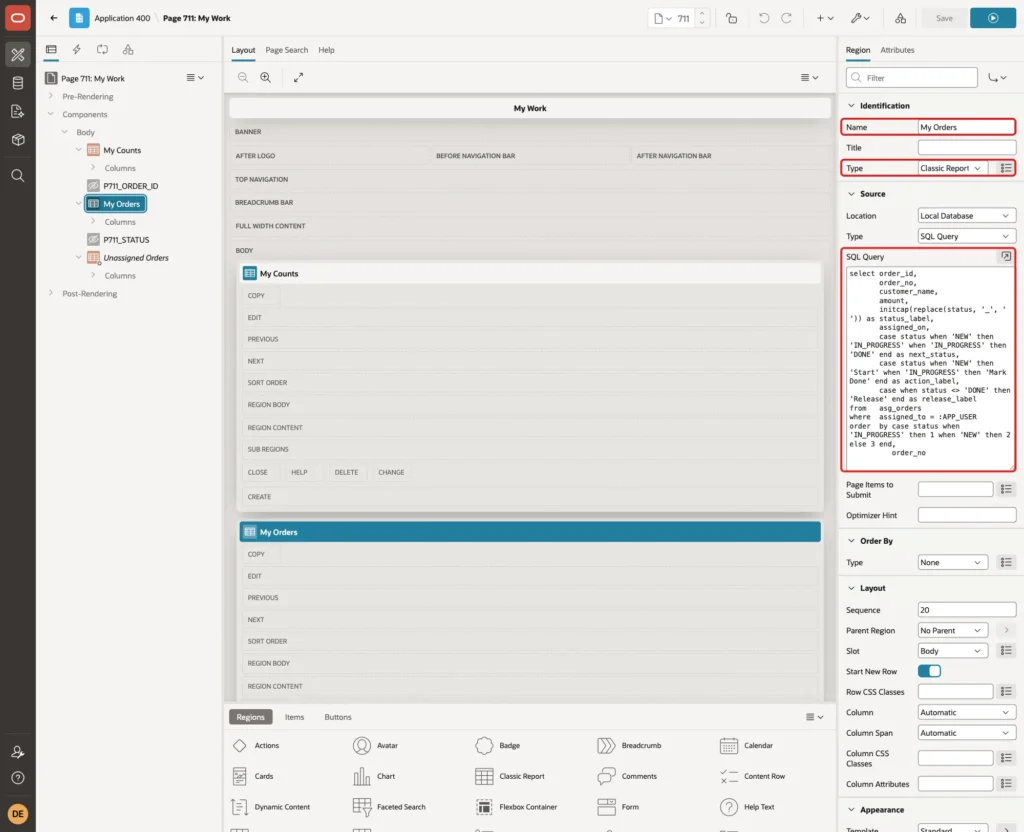 Region My Orders with Name, Type Classic Report and the SQL Query marked with red boxes