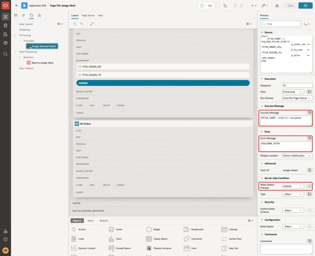 Process with Success Message, Error Message SQLERRM_TEXT and When Button Pressed ASSIGN marked with red boxes