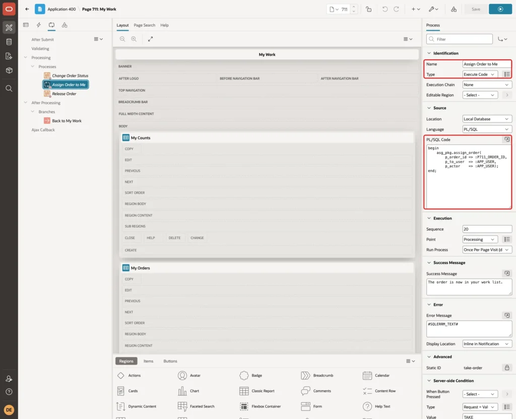 Process Assign Order to Me with Name, Type Execute Code and the PL/SQL Code marked with red boxes
