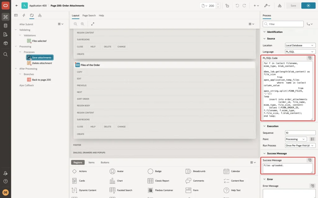Page Designer showing the Save attachments process with its PL/SQL code and the Success Message Files uploaded. marked with red boxes