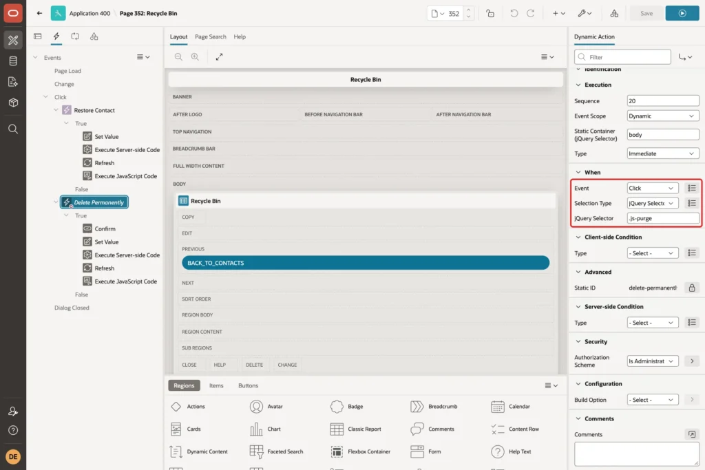Delete Permanently dynamic action with Event Click, Selection Type jQuery Selector and .js-purge marked with a red box