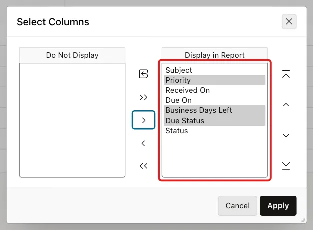 Select Columns dialog with Priority, Business Days Left and Due Status in the Display in Report list marked with a red box
