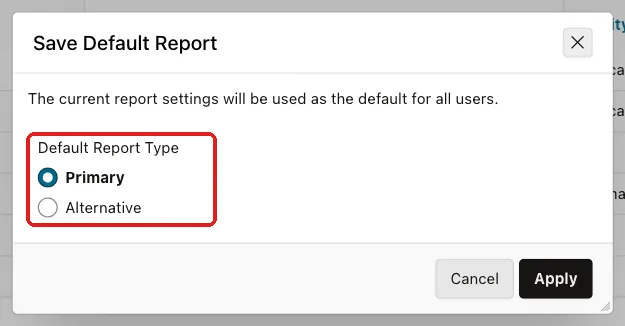 Save Default Report dialog with Default Report Type Primary marked with a red box