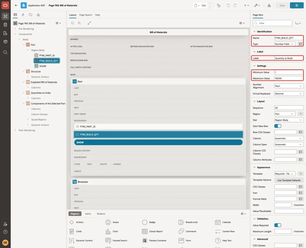 Page item P740_BUILD_QTY with Name, Type Number Field, Label Quantity to Build, Minimum Value 1 and Maximum Value 10000 marked with red boxes