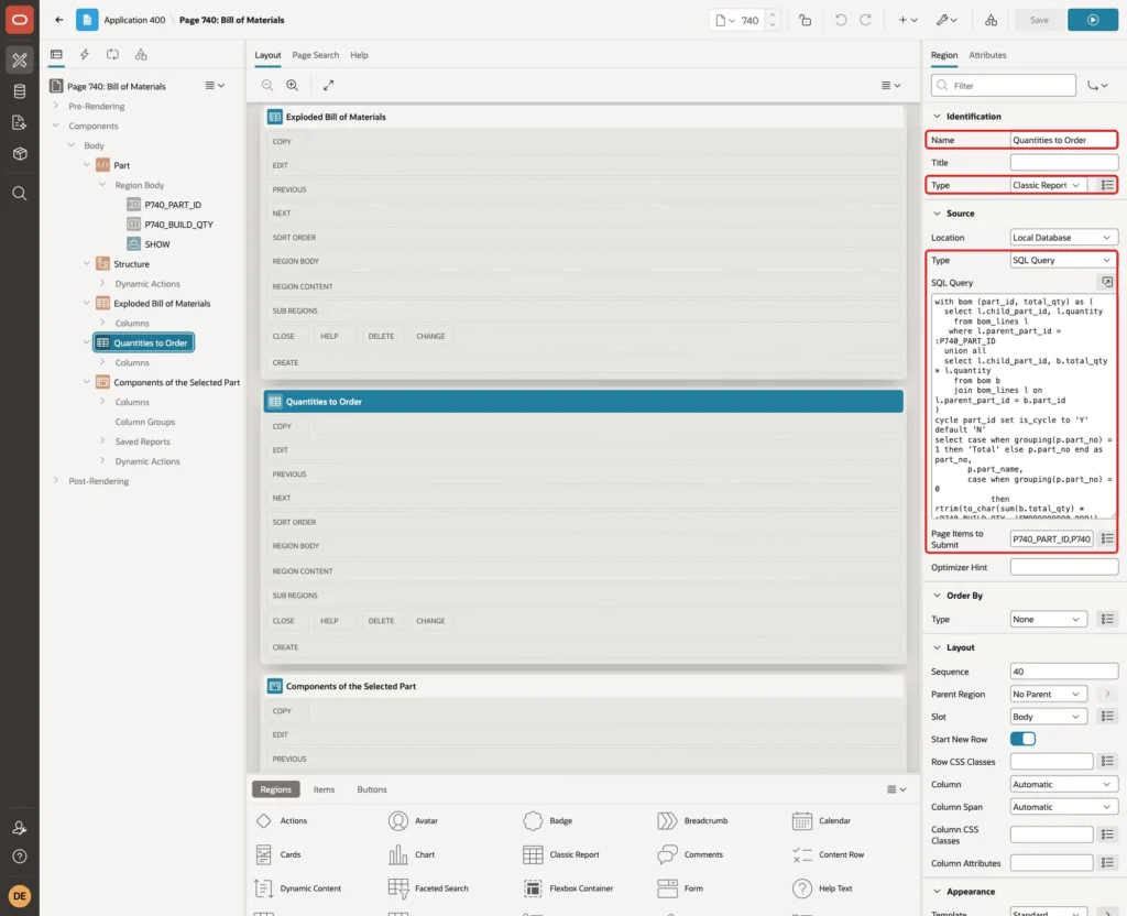 Region Quantities to Order with Name, Type Classic Report, Source Type SQL Query, the query and Page Items to Submit marked with red boxes
