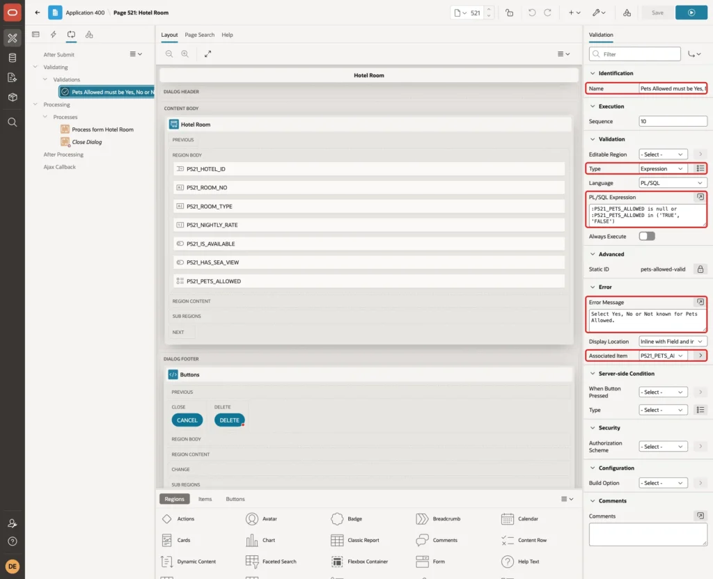 Validation Pets Allowed must be Yes, No or Not known with Type Expression, the PL/SQL Expression, Error Message and Associated Item marked with red boxes