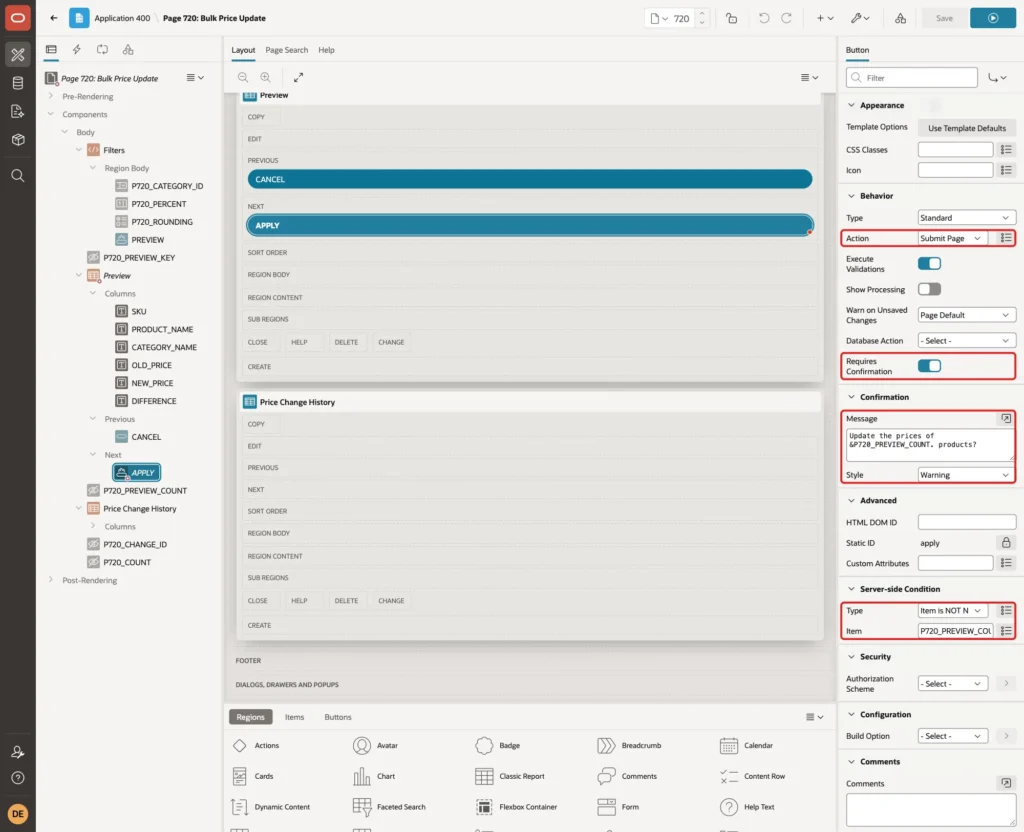 Button APPLY with Action Submit Page, Requires Confirmation on, the confirmation Message, Style Warning and Server-side Condition on P720_PREVIEW_COUNT marked with red boxes