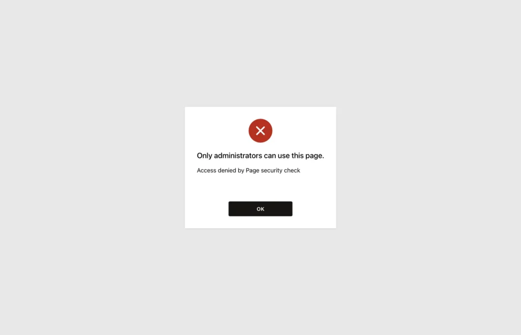 Access denied page with the message Only administrators can use this page
