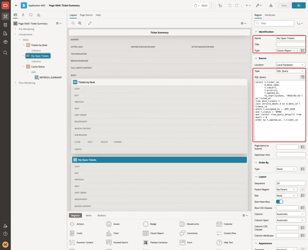 Page Designer with region Name My Open Tickets, Type Classic Report, Source Type SQL Query and the SQL Query filtered by APP_USER marked with red boxes