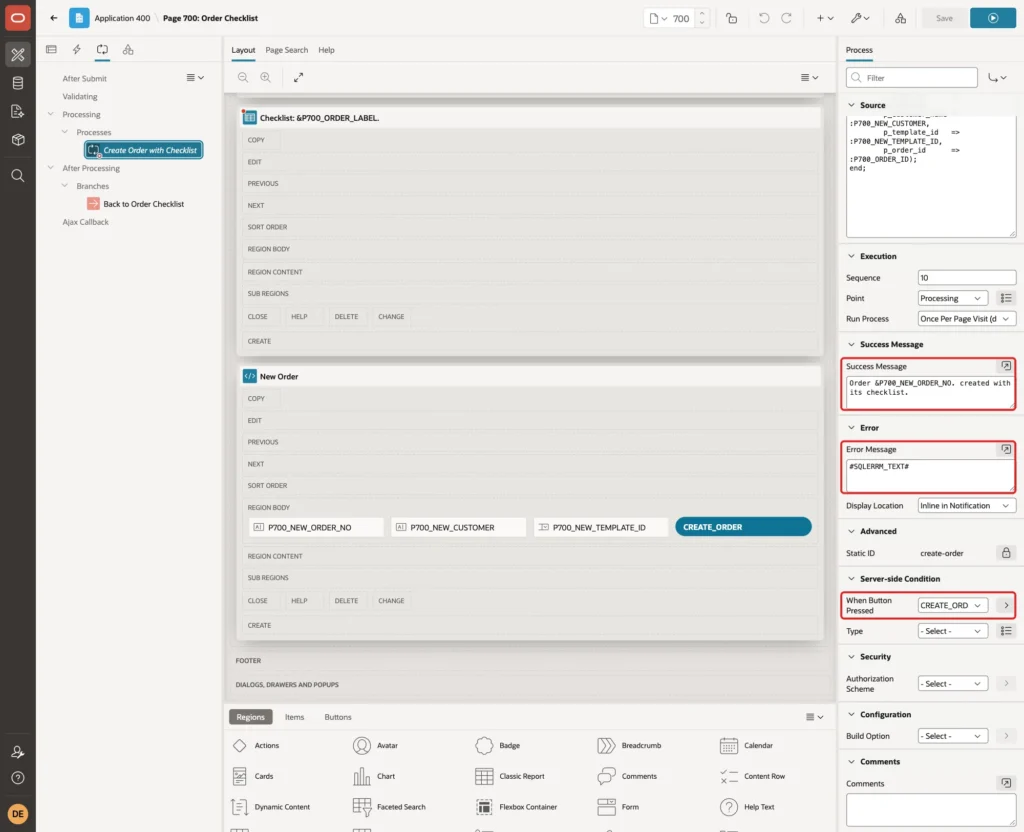 Process with Success Message, Error Message SQLERRM_TEXT and When Button Pressed CREATE_ORDER marked with red boxes