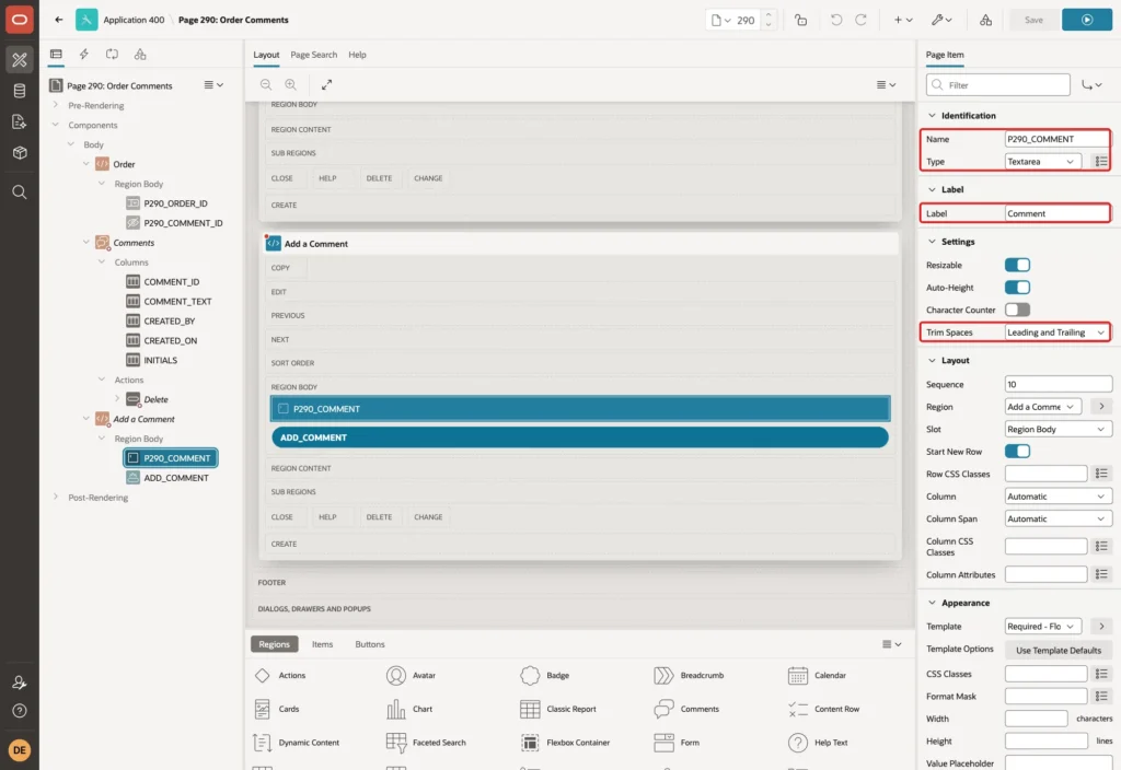 Page Designer showing P290_COMMENT with Type Textarea, Label Comment, Trim Spaces Leading and Trailing, Value Required on and Maximum Length 1000 marked with red boxes