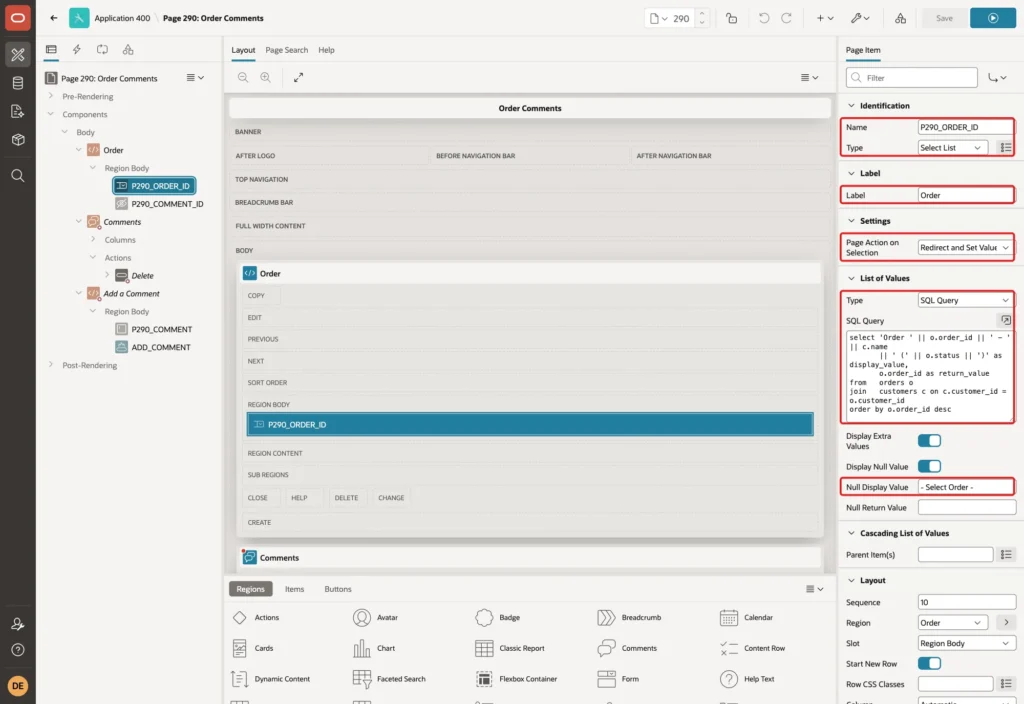 Page Designer showing P290_ORDER_ID with Type Select List, Label Order, Page Action on Selection Redirect and Set Value, List of Values SQL Query and Null Display Value marked with red boxes