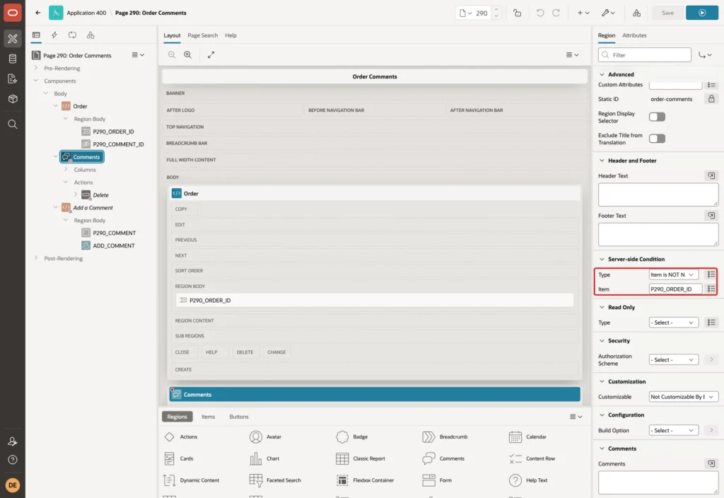 Page Designer showing the Server-side Condition of the Comments region with Type Item is NOT NULL and Item P290_ORDER_ID marked with a red box