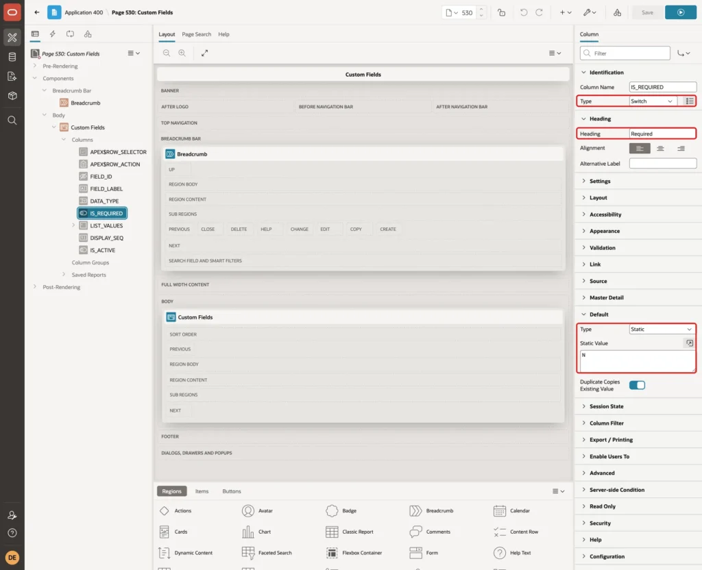 Column IS_REQUIRED with Type Switch, Heading Required and Static default N marked with red boxes