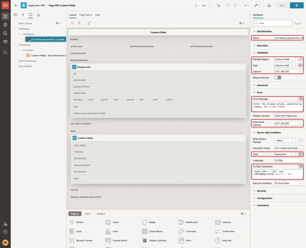 Validation List Values required for List fields with Editable Region, Type Column is NOT NULL, Column LIST_VALUES, error message, associated column and server-side condition marked with red boxes
