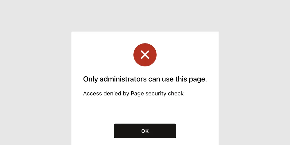 Access denied page with the message Only administrators can use this page
