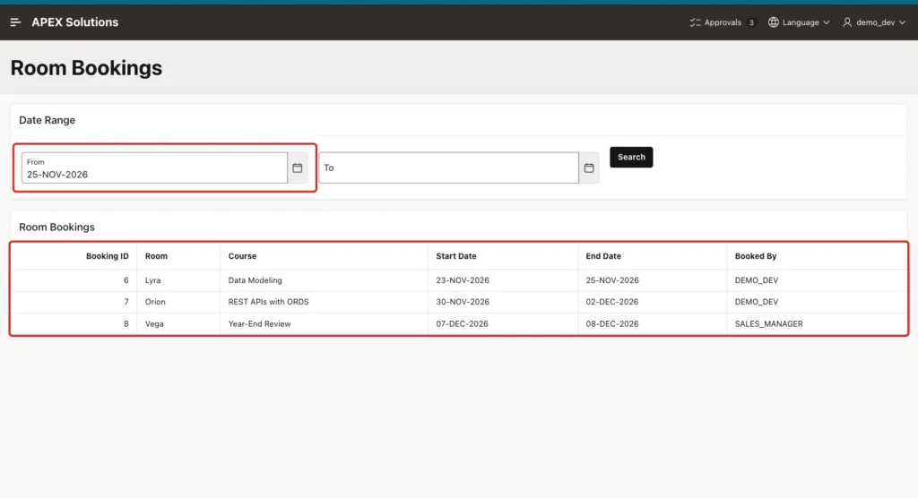 Report with only the From date 25-NOV-2026 showing bookings 6, 7 and 8, From field and report marked with red boxes
