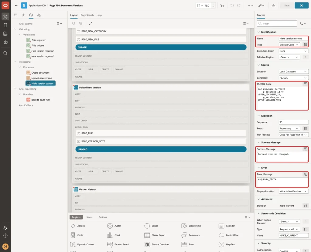 Process Make version current with Type Execute Code, the code, Success Message and Error Message #SQLERRM_TEXT# marked with red boxes