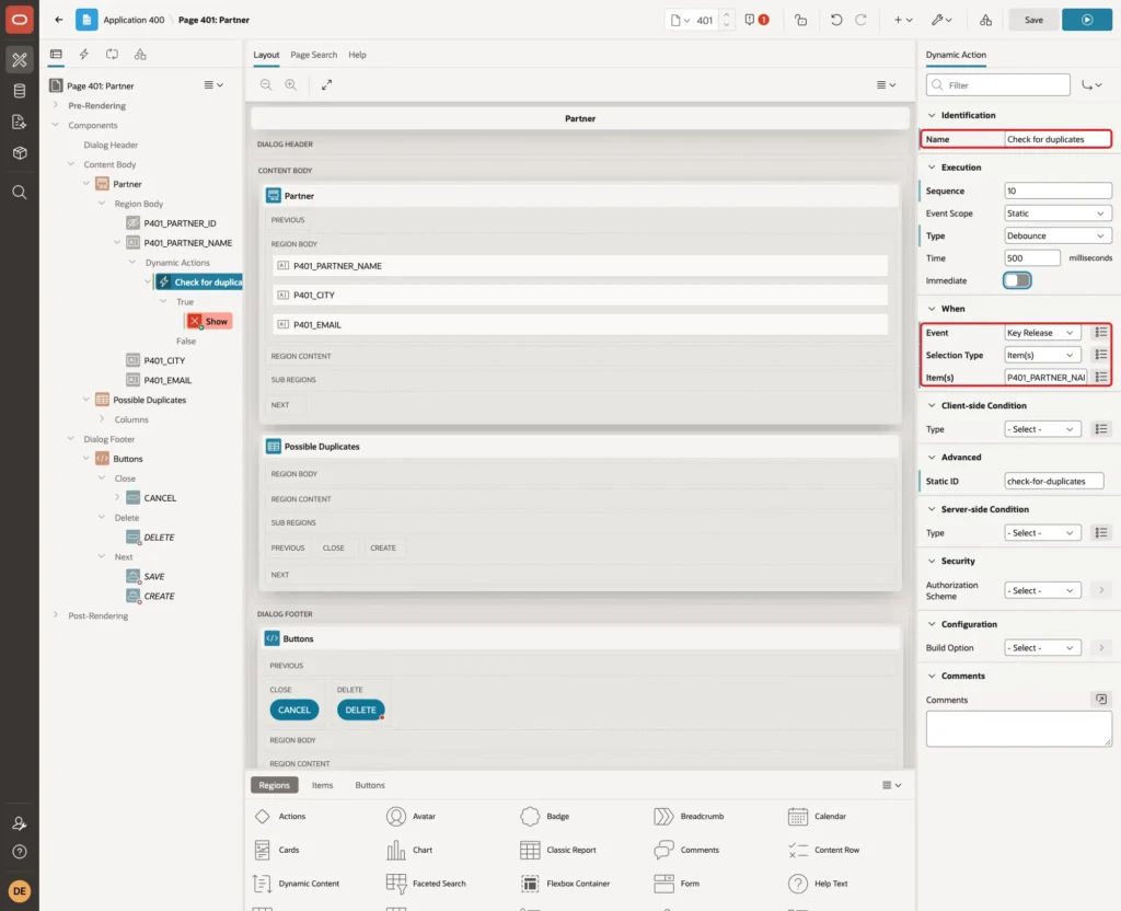 Dynamic Action properties with Name Check for duplicates and the When group with Event Key Release and Item P401_PARTNER_NAME marked with red boxes