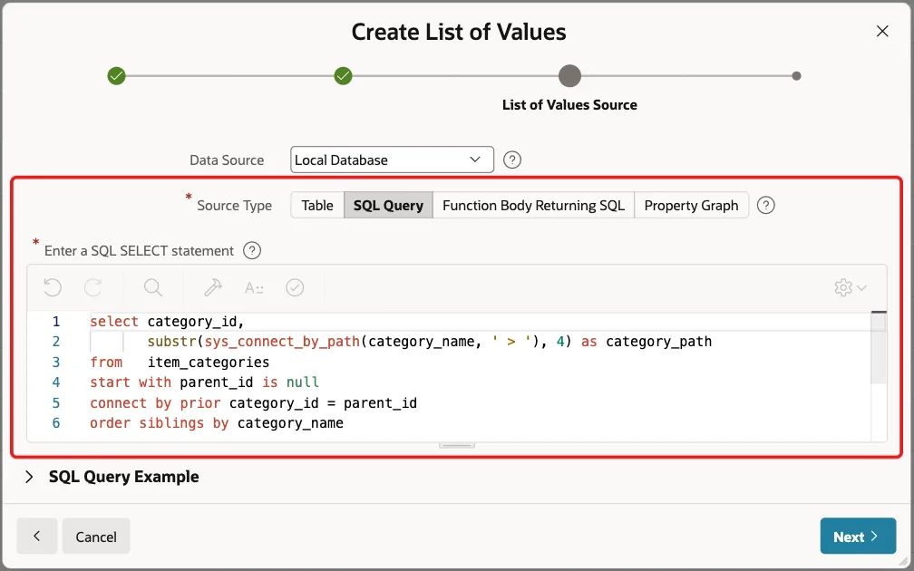 List of Values Source screen with Source Type SQL Query and the CONNECT BY query marked with a red box