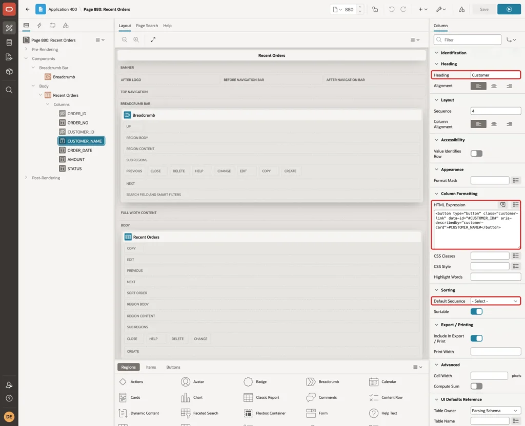 CUSTOMER_NAME column with Heading Customer, the button HTML Expression and Default Sequence cleared marked with red boxes