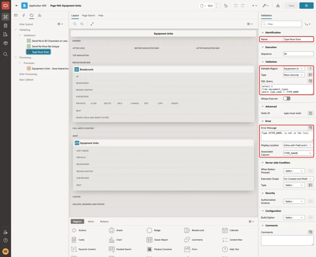 Validation Type Must Exist with Editable Region, Type Rows Returned, the query, the error message and Associated Column TYPE_NAME marked with red boxes