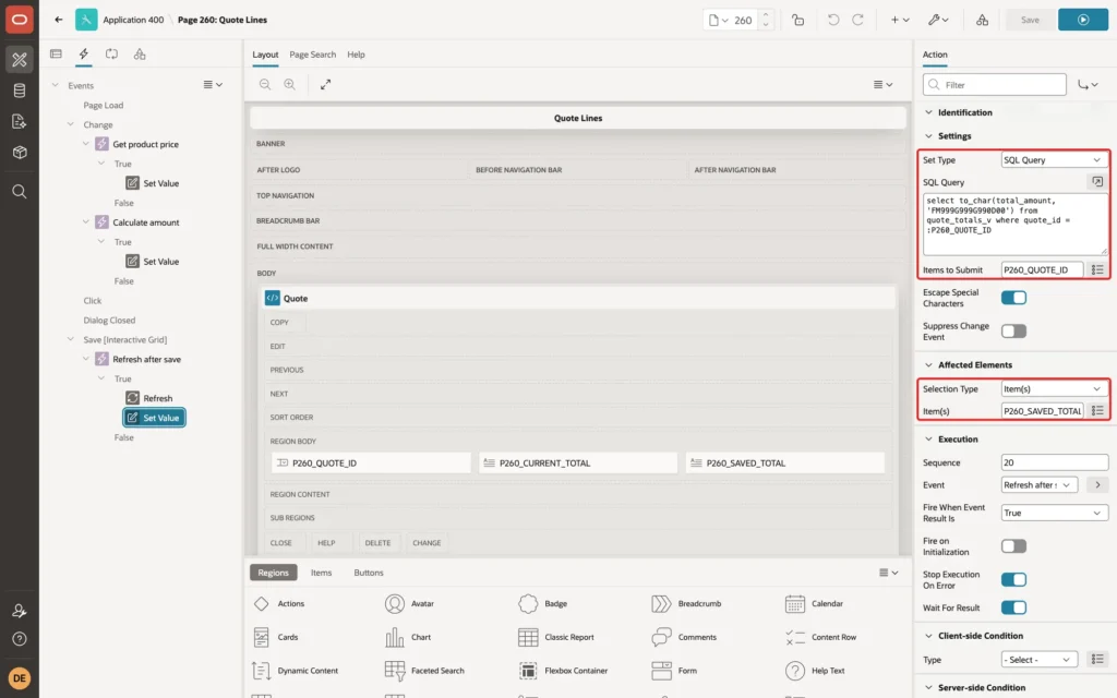 Page Designer showing the Set Value action with Set Type SQL Statement, the query on QUOTE_TOTALS_V, Items to Submit P260_QUOTE_ID and Affected Elements Item(s) P260_SAVED_TOTAL marked with red boxes